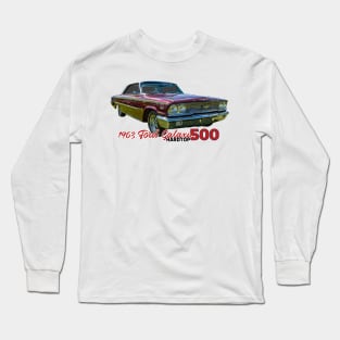 1963 Ford Galaxie 500 Hardtop Long Sleeve T-Shirt